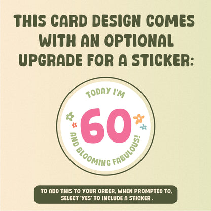 60th Birthday Card - You're 60 And Blooming Fabulous