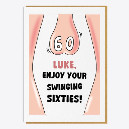 60th Birthday Card - Enjoy Your Swinging Sixties