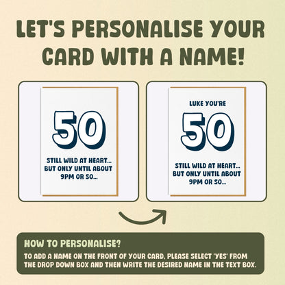 50th Birthday Card - Still Wild At Heart