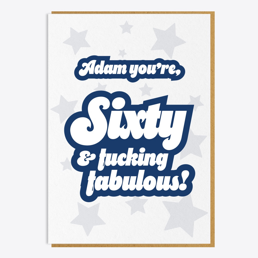 60th Birthday Card - 60 And Fucking Fabulous